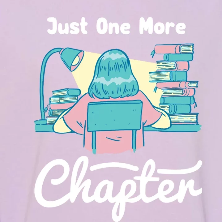 Just Let Me Read One More Chapter Gift Garment-Dyed Sweatshirt