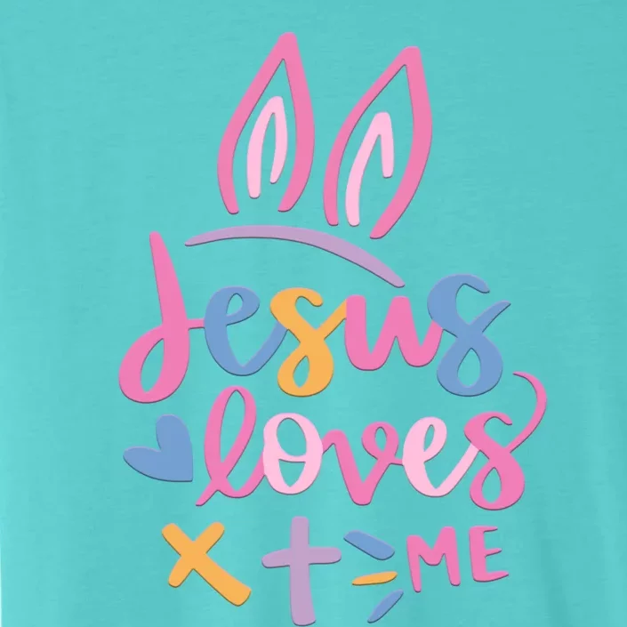 Jesus Loves Me Christian Cross Easter Day Family Outfit Gift ChromaSoft Performance T-Shirt