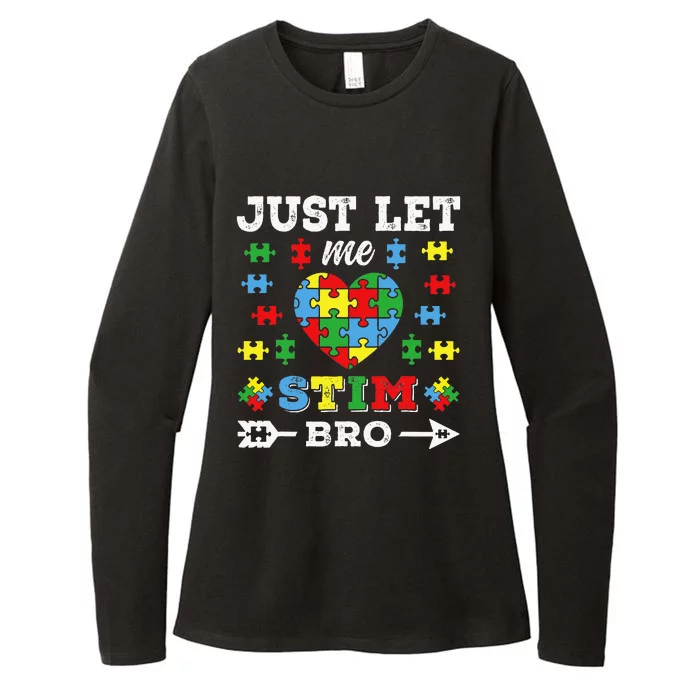 Just Let Me Stim Bro Womens CVC Long Sleeve Shirt