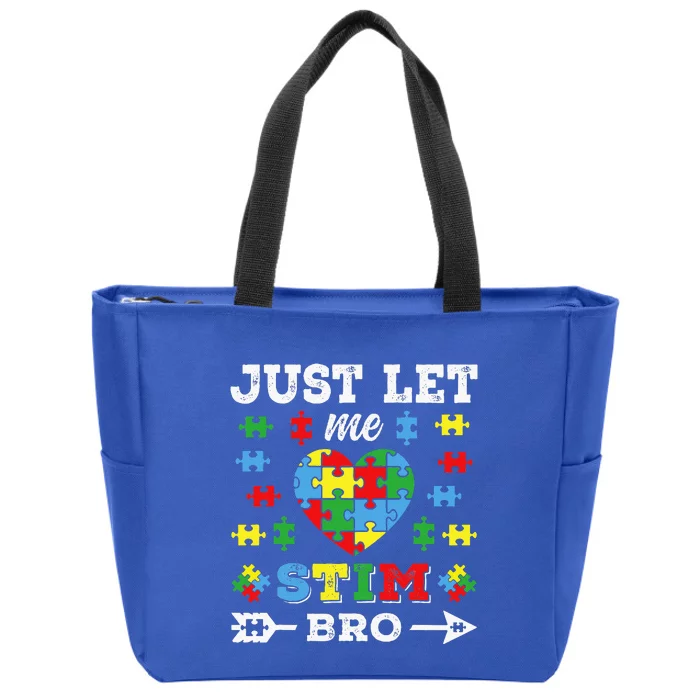 Just Let Me Stim Bro Zip Tote Bag