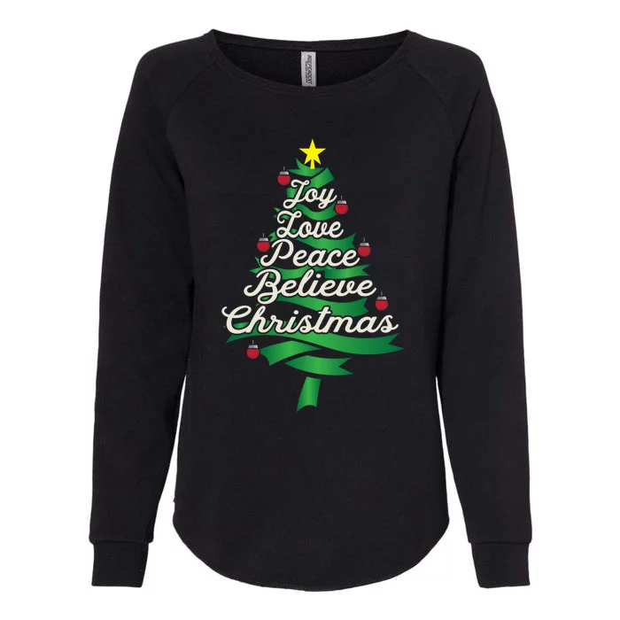 Joy Love Peace Believe Christmas Yuletide Lover Gift Cute Gift Womens California Wash Sweatshirt