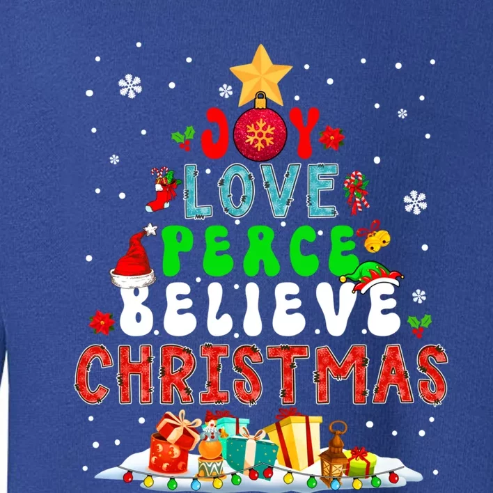 Joy Love Peace Believe Christmas Santa Elf Xmas Tree Family Cute Gift Toddler Sweatshirt