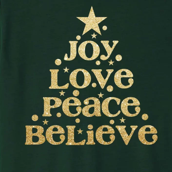 Joy Love Peace Believe Christmas Tree ChromaSoft Performance T-Shirt