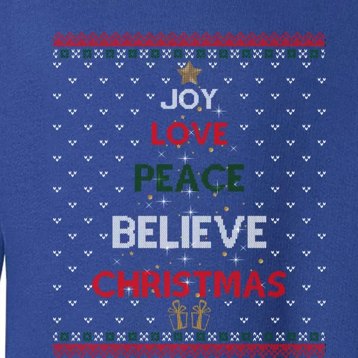 Joy Love Peace Believe Christmas Tree Festive Holiday Ugly Gift Toddler Sweatshirt