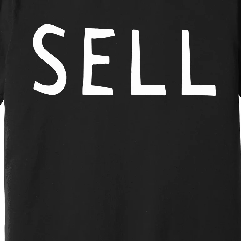 Jay Lane Sell The Team Premium T-Shirt