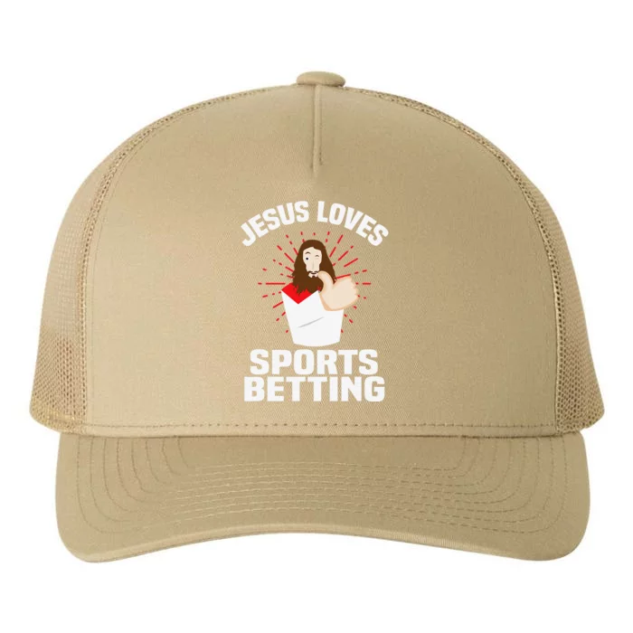 Jesus Loves Sports Betting Gambling Christ GiftBet Under Yupoong Adult 5-Panel Trucker Hat