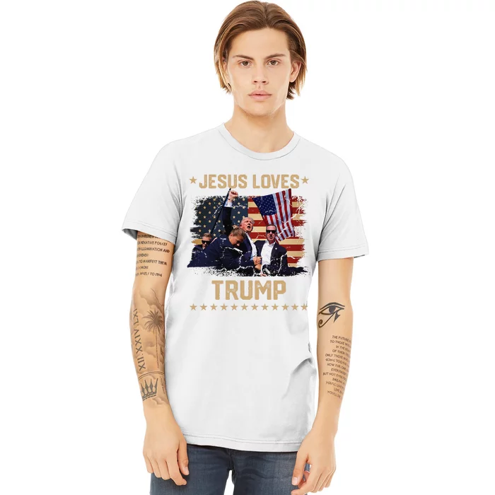 Jesus Loves Trump 2024 Fist Rally Trump Rally 2024 Premium T-Shirt