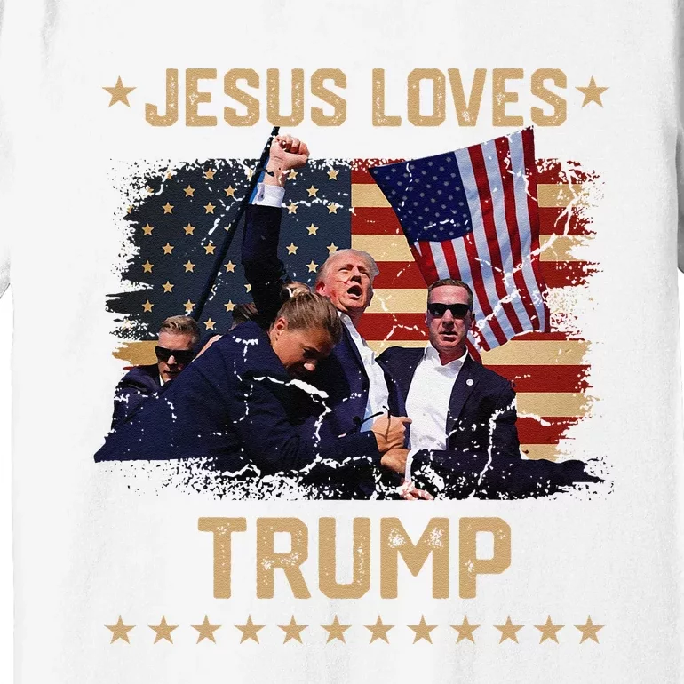 Jesus Loves Trump 2024 Fist Rally Trump Rally 2024 Premium T-Shirt