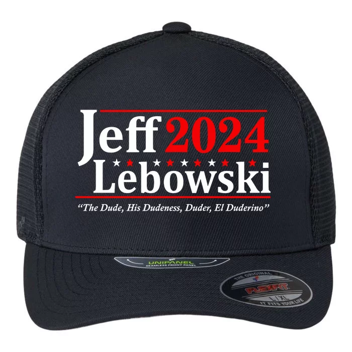 Jeff Lebowski The Dude For President Election 2024 Flexfit Unipanel Trucker Cap