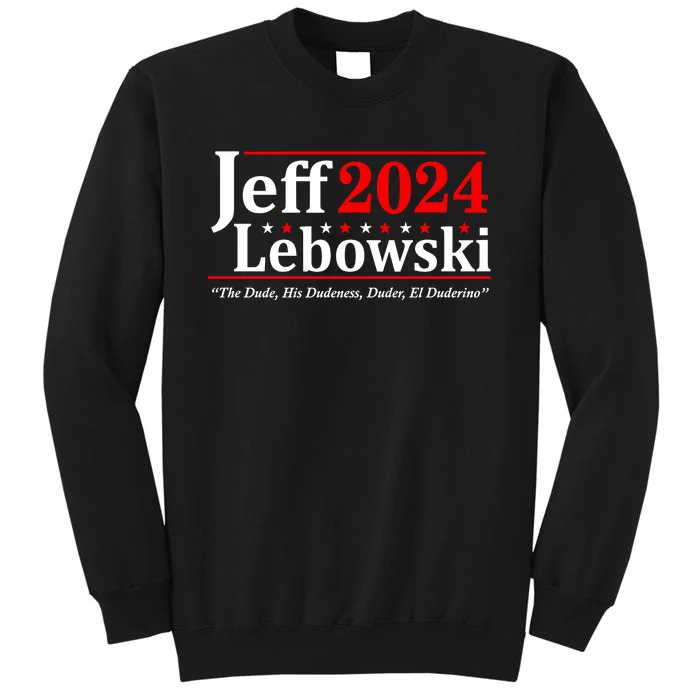 Jeff Lebowski The Dude For President Election 2024 Sweatshirt