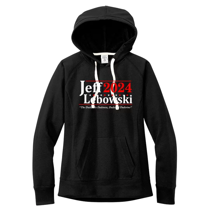 Jeff Lebowski The Dude For President Election 2024 Women's Fleece Hoodie