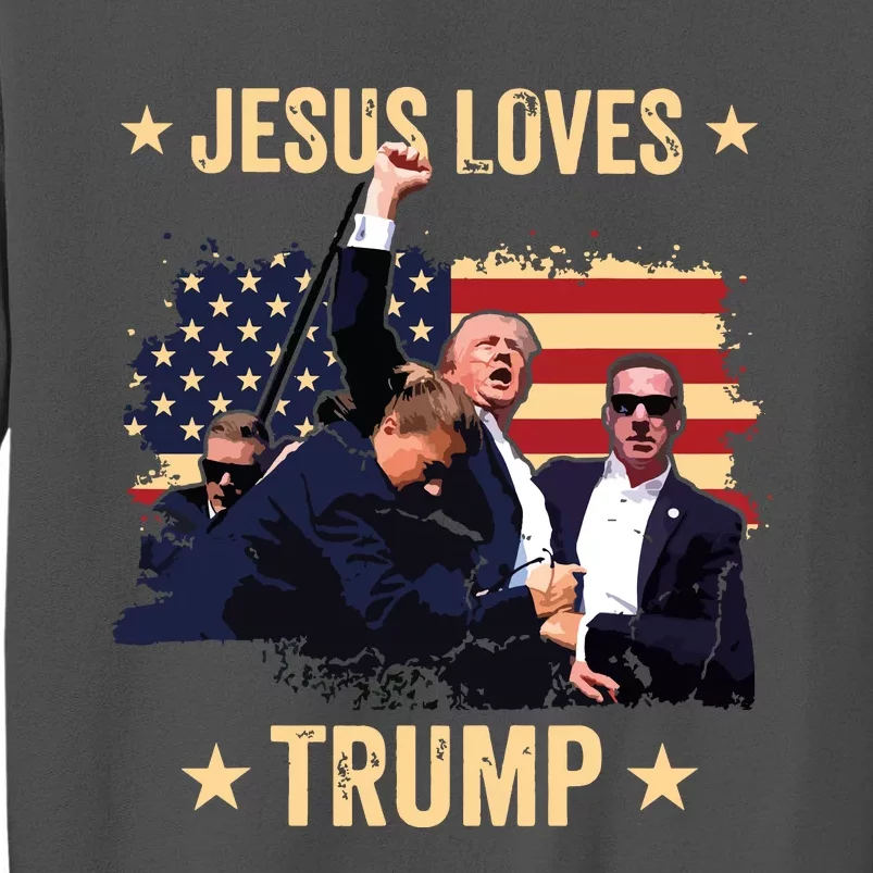 Jesus Loves Trump 2024 Donald Trump Rally 2024 Fist Tall Sweatshirt