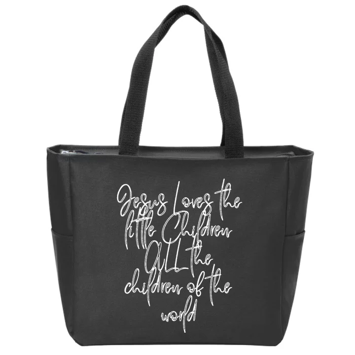 Jesus Loves The Little Children Kids Song Lyrics Zip Tote Bag