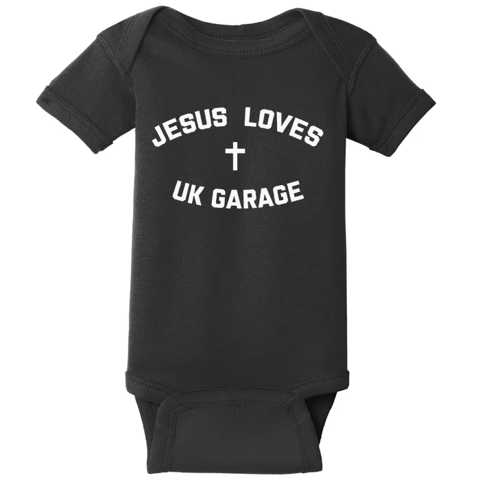 Jesus Loves UK Garage Baby Bodysuit