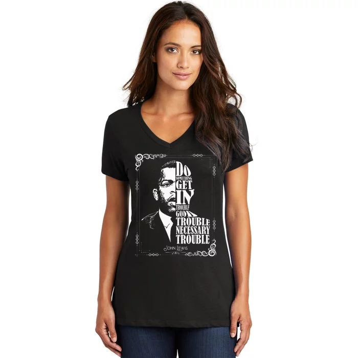 John Lewis Vintage Tee Get in Good Necessary Trouble Women's V-Neck T-Shirt