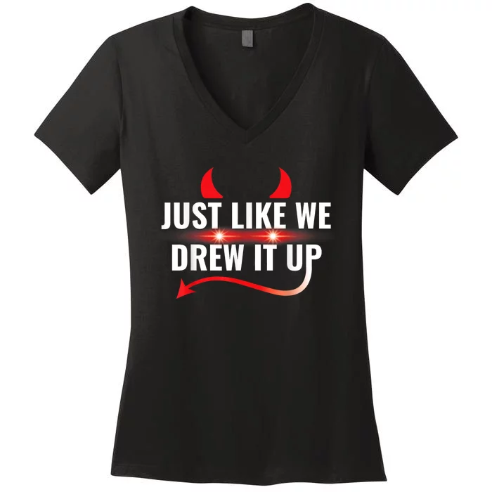 Just Like We Drew It Up Women's V-Neck T-Shirt