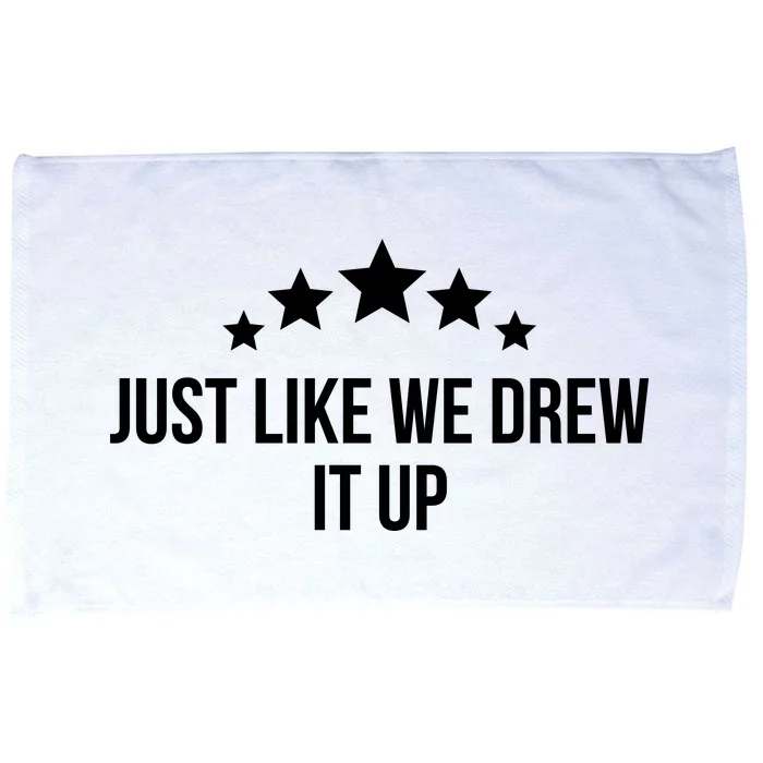 Just Like We Drew It Up Microfiber Hand Towel