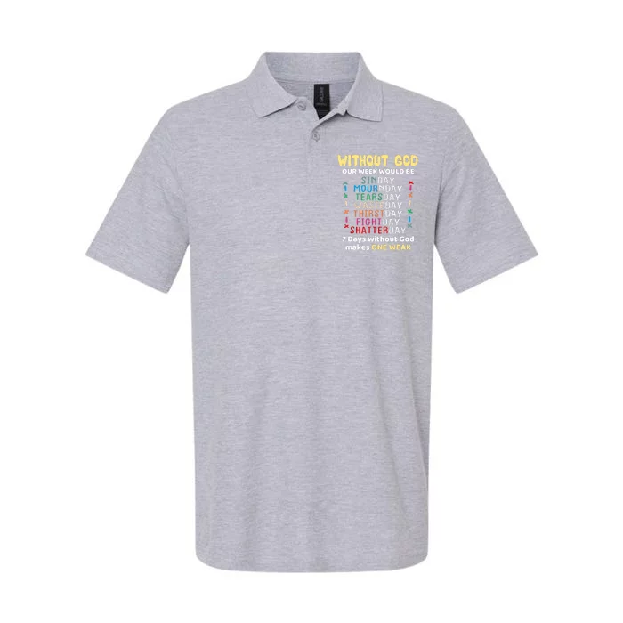 Jesus Lover Without God Our Week Would Be Sinday Easter Day Softstyle Adult Sport Polo