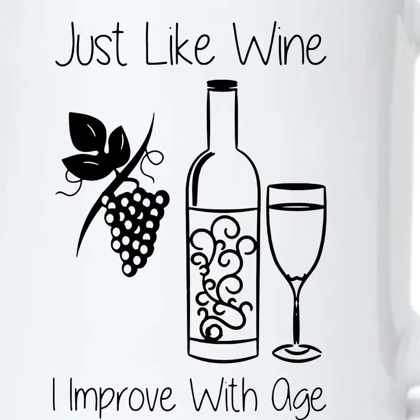 Just Like Wine I Improve With Age Black Color Changing Mug