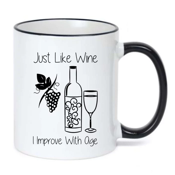 Just Like Wine I Improve With Age Black Color Changing Mug