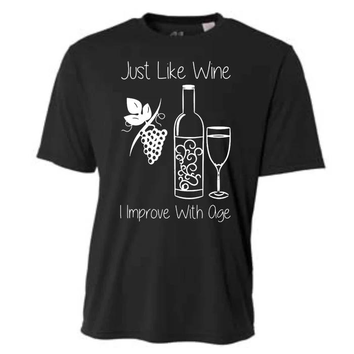 Just Like Wine I Improve With Age Cooling Performance Crew T-Shirt