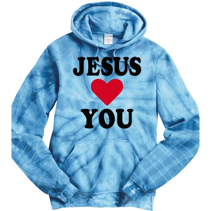 Jesus Loves You Tie Dye Hoodie