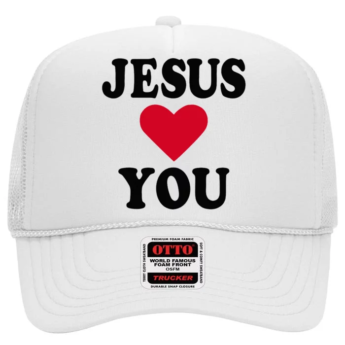 Jesus Loves You High Crown Mesh Trucker Hat