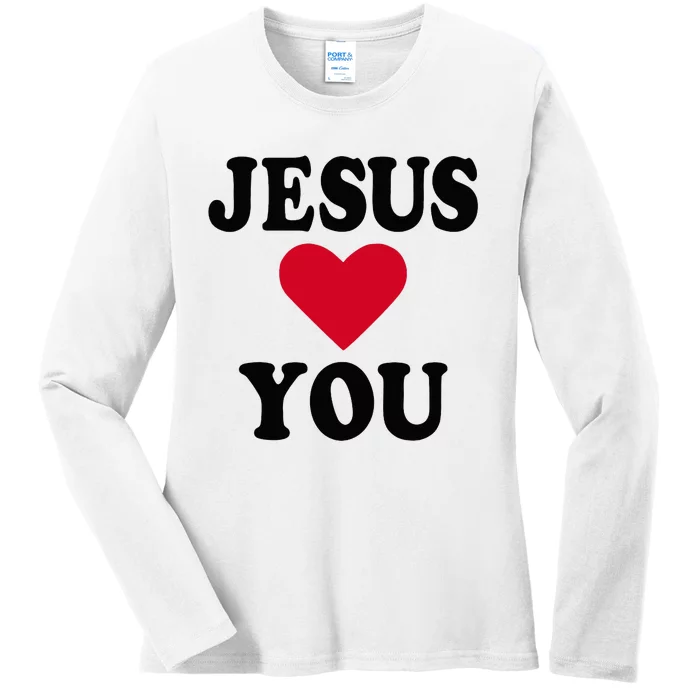 Jesus Loves You Ladies Long Sleeve Shirt