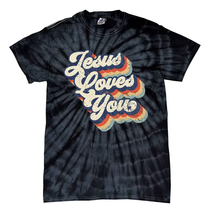 Jesus Loves You Retro Vintage Style Graphic Design Tie-Dye T-Shirt