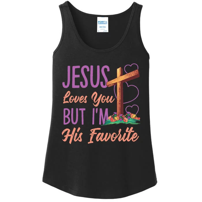 Jesus Loves You But I'm His Favorite Design Ladies Essential Tank