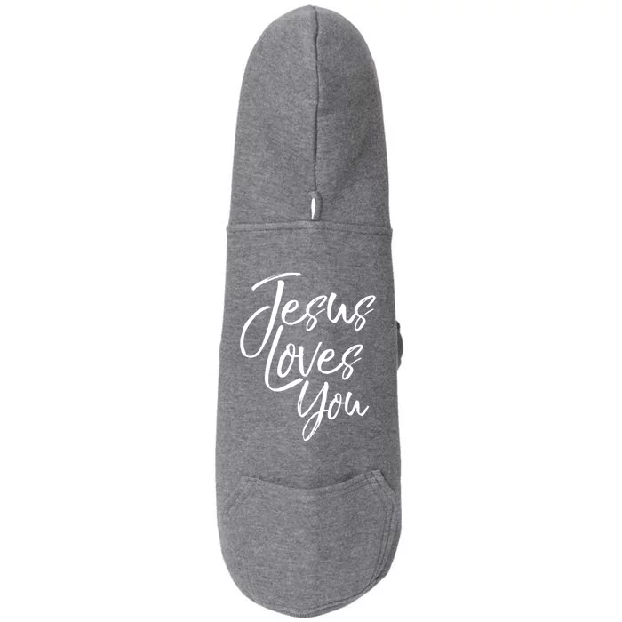 Jesus Loves You Gift Cute Christian Evangelism Gift Doggie 3-End Fleece Hoodie