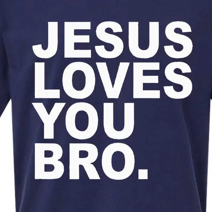 Jesus Loves You Bro. Christian Faith Sueded Cloud Jersey T-Shirt