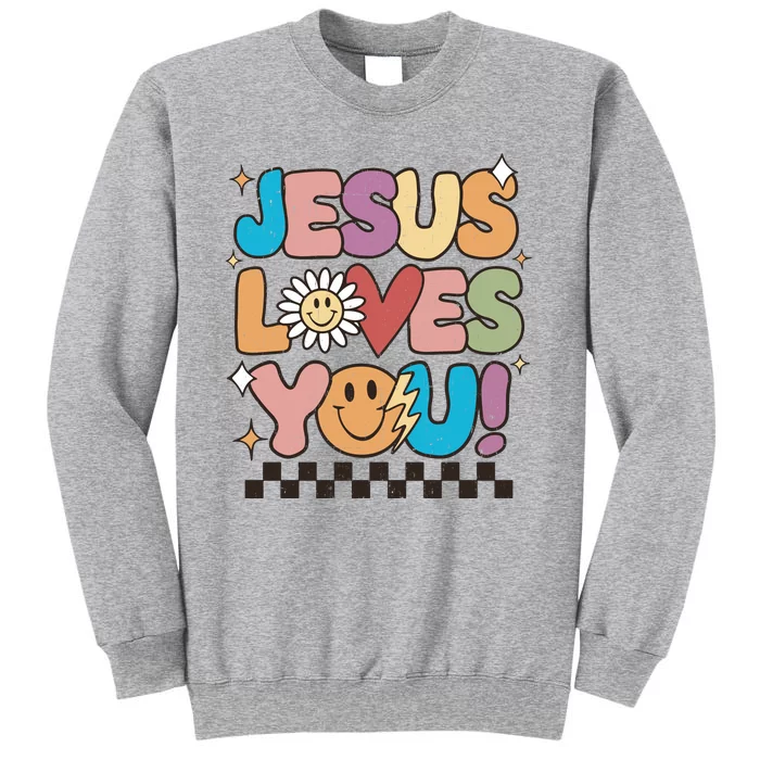 Jesus Loves You Come To Christ Our Lord Christian Catholic Tall Sweatshirt