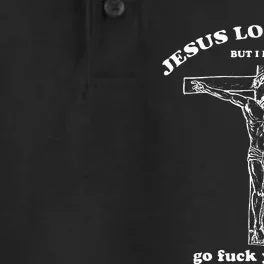 Jesus Loves You But I Dont Funny Dry Zone Grid Performance Polo