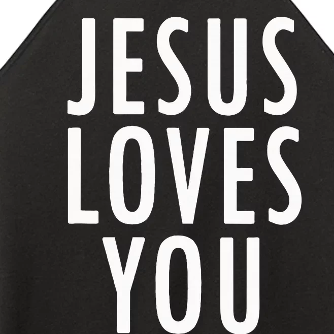 Jesus Loves You Uplifting Happy Gospel Joyful Christian Gift Women’s Perfect Tri Rocker Tank