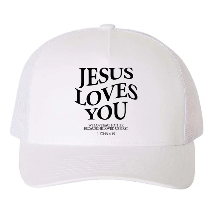 Jesus Loves You We Love Each Other Yupoong Adult 5-Panel Trucker Hat