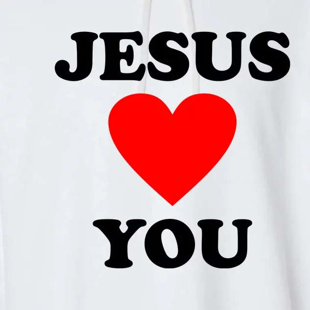 Jesus Loves You Come As You Are Garment-Dyed Fleece Hoodie