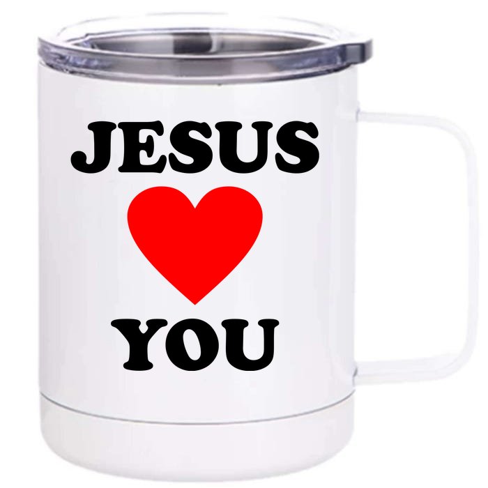 Jesus Loves You Come As You Are Front & Back 12oz Stainless Steel Tumbler Cup