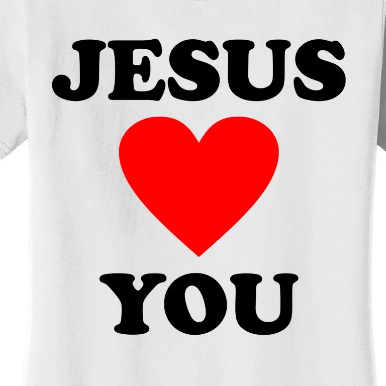 Jesus Loves You Come As You Are Women's T-Shirt