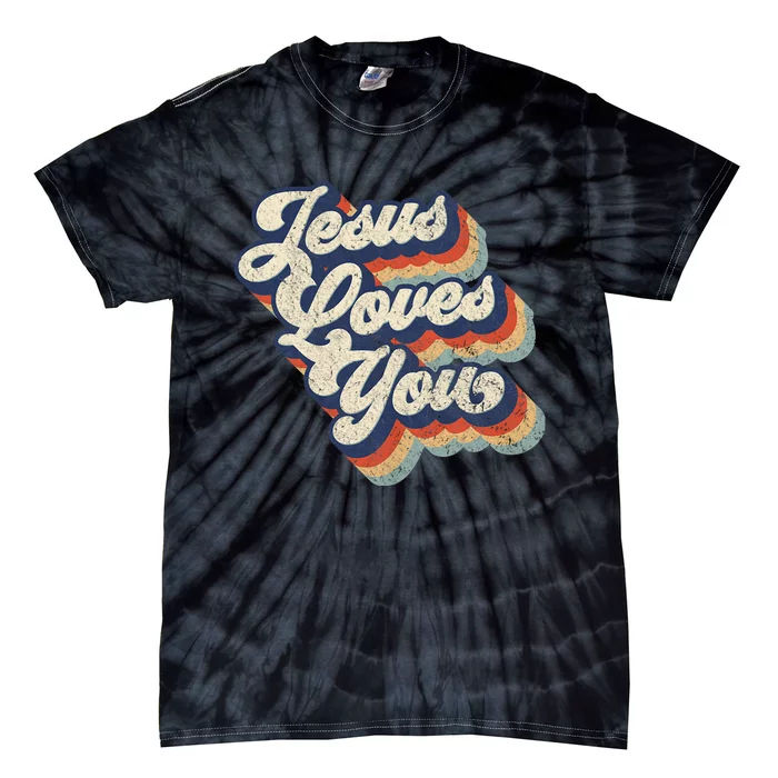 Jesus Loves You Retro Vintage Style Graphic Design Tie-Dye T-Shirt