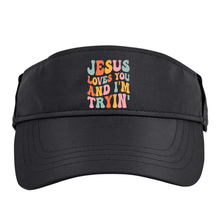 Jesus Loves You & I'm Trying Funny Christian Saying Adult Drive Performance Visor