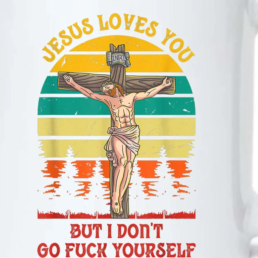 Jesus Loves You But I Don't Go Fuck Yourself Black Color Changing Mug