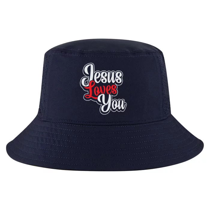 Jesus Loves You Loving Christian Faith Gift Cool Comfort Performance Bucket Hat