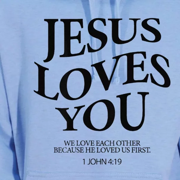 Jesus Loves You We Love Each Other Unisex Surf Hoodie