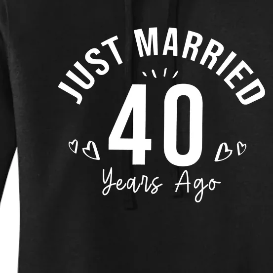 Just Married 40 Years Ago Husband And Wife Women's Pullover Hoodie