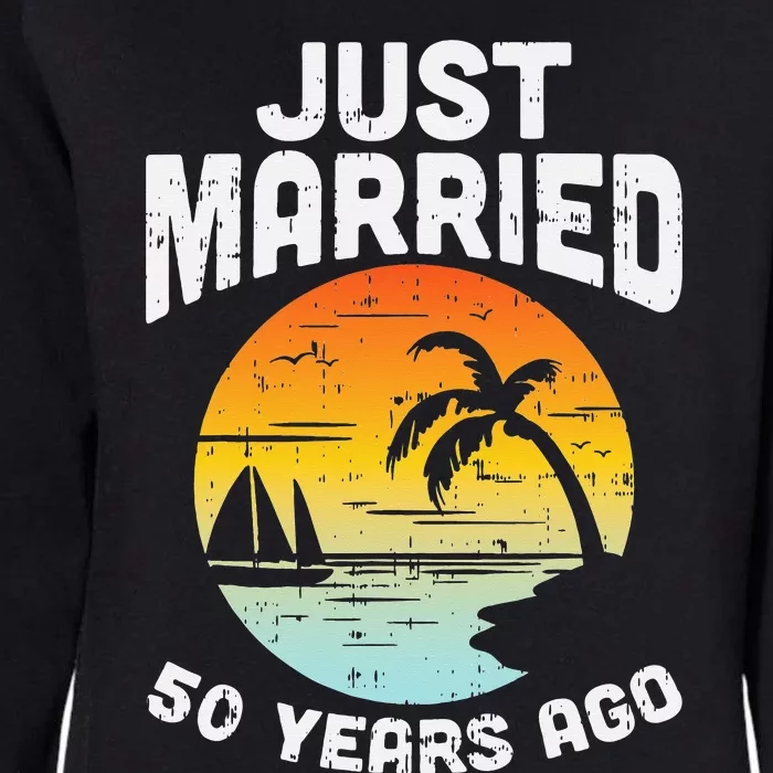 Just Married 50 Years Ago Anniversary Cruise Womens California Wash Sweatshirt