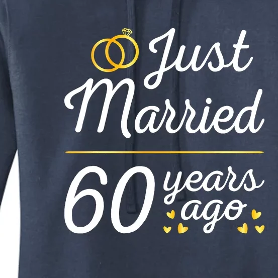 Just Married 60 Years Ago 60th Wedding Anniversary Matching Women's Pullover Hoodie