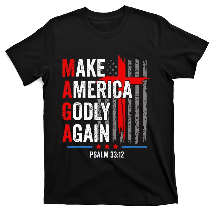 Jesus Make America Godly Again Psalm 33 12 Patriot Christian T-Shirt