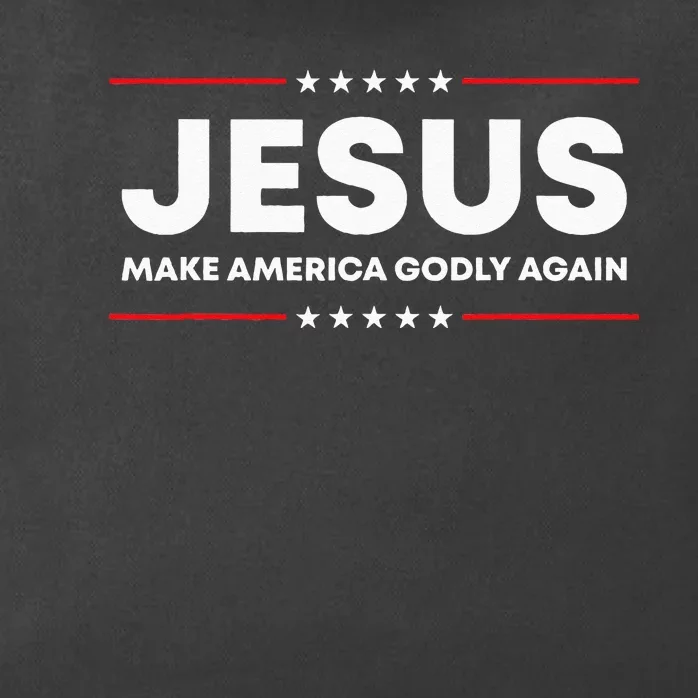 Jesus Make America Godly Again Patriotic Christian Faith USA Zip Tote Bag