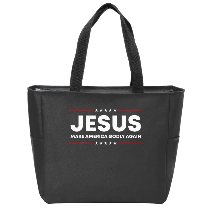 Jesus Make America Godly Again Patriotic Christian Faith USA Zip Tote Bag